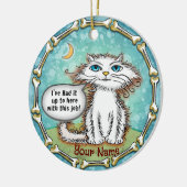 Scraggles Cat Haat Mijn Werk Keramisch Ornament (Links)