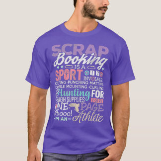 Scrapbook Shirt Funny Scrapbooking T-shirt is een 