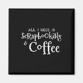 Scrapbooking Coffee Magneet (Voorkant)