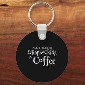 Scrapbooking Coffee  Sleutelhanger (Voorkant)