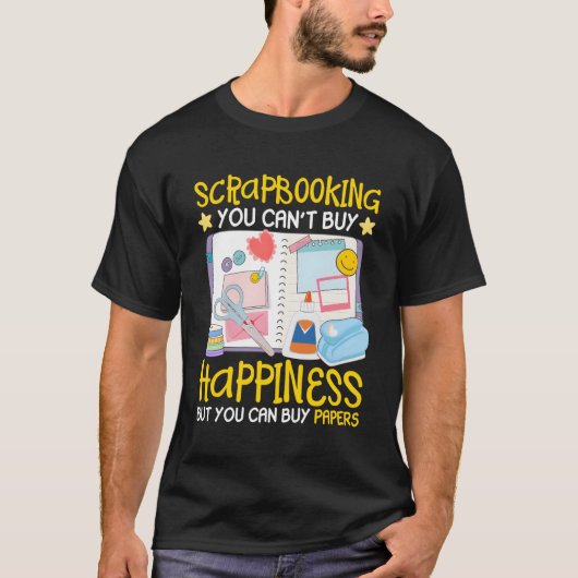 Scrapbooking kan niet kopen Hapess kan kopen papie T-shirt (Voorkant)
