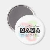 Scrapbooking Mama Tshirts en geschenken Magneet (Voorkant / Achterkant)