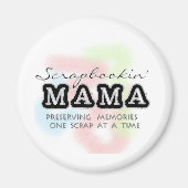 Scrapbooking Mama Tshirts en geschenken Magneet (Voorkant)