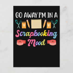 Scrapbooking Mood Funny Crafty Art Lover Briefkaart