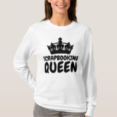 SCRAPBOOKING QUEEN T-shirts (Voorkant)