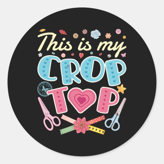 Scrapbooking Scrapbook Dit is mijn Crop Top Ronde Sticker (Voorkant)