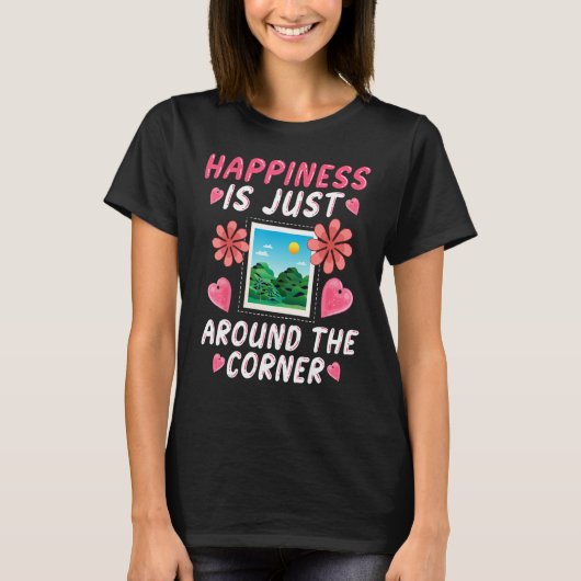 Scrapbooking Scrapbooker Happiness Is Just Around  T-shirt (Voorkant)