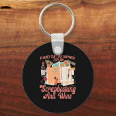 Scrapbooking Wine If Money Can't Buy Hapness Expla Sleutelhanger (Voorkant)