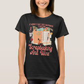 Scrapbooking Wine If Money Can't Buy Hapness Expla T-shirt (Voorkant)