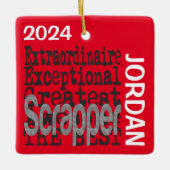 Scrapper Extraordinaire CUSTOM Keramisch Ornament (Voorkant)