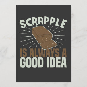 Scrapple is altijd een goed idee grappige srappell kaart