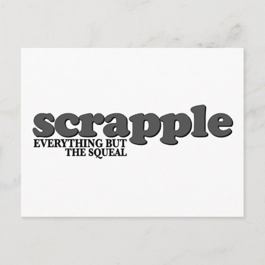 Scrapple Squeal Briefkaart (Voorkant)