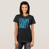 Scrapy Daily T-shirt (Voorkant volledig)
