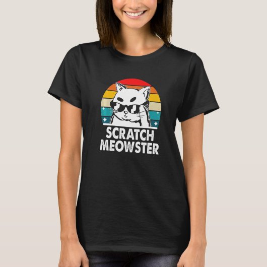Scratch Meowster Cat Humor Kitten Joke Cat Mom T-shirt (Voorkant)