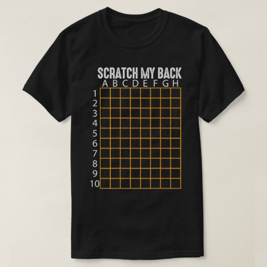 Scratch My Back Funny Back Scratcher Scratching  T-shirt (Design voorkant)