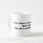 Scratching my koffiemok (Voorkant links)