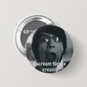 scream_by_readerfreek, ik schreeuw naar ijs! ronde button 5,7 cm (Voorkant /achterkant)