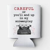 Screenwriter eindigt voorzichtig in mijn schermwee blikjeskoeler (Achterkant)