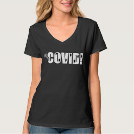Screw Covid T-Shirt