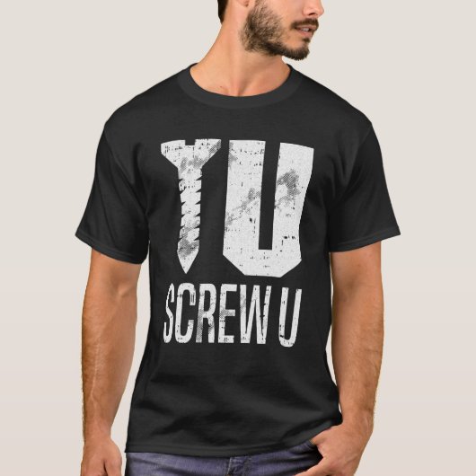 Screw U Lazy Halloween Costume Sarcastic Pun Hum T-shirt (Voorkant)