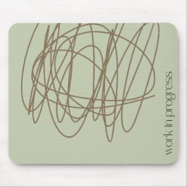 Scribble muismat - het is een werk in uitvoering