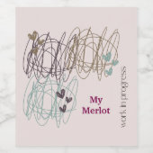 Scribble ontwerp - we zijn allemaal een work in pr wijn etiket (Enkel label)