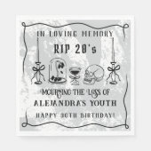 Scribble RIP 20s Dood aan mijn jeugd 30e verjaarda Servet (Voorkant)