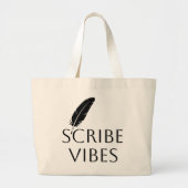 Scribe Vibes Auteur Schrijver Dichter Grote Tote Bag (Voorkant)