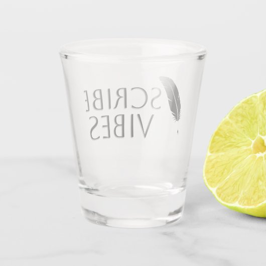 Scribe Vibes Author Writer Poet  Shot Glas (Achterkant)