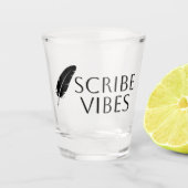 Scribe Vibes Author Writer Poet  Shot Glas (Voorkant)
