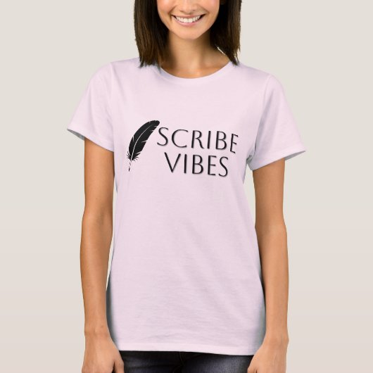 Scribe Vibes Author Writer Poet  T-shirt (Voorkant)
