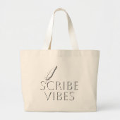 Scribe Vibes Writers Authors Poets Grote Tote Bag (Voorkant)