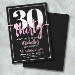 Script Black 30ste verjaardagsfeestje Kaart<br><div class="desc">Introductie van een eenvoudige en moderne 30e verjaardag uitnodiging, perfect voor het vieren van deze mijlpaal in stijl. Het strakke ontwerp heeft een gedurfde zwarte achtergrond met een prominente "30" aan de bovenkant. Hieronder is "Thirty" elegant geschreven in scriptkalligrafie, wat een vleugje sophisticatie toevoegt. De tekst tijdens de uitnodiging combineert...</div>