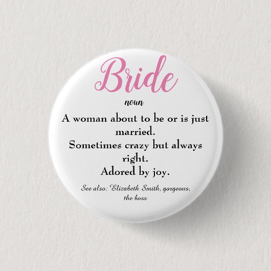 Script Bride Definitie Vrijgezellenfeest Bruiloft  Ronde Button 3,2 Cm (Voorkant)