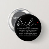 Script Bruid Definitie, Bruidsfeest, Trouwen Ronde Button 5,7 Cm (Voorkant /achterkant)