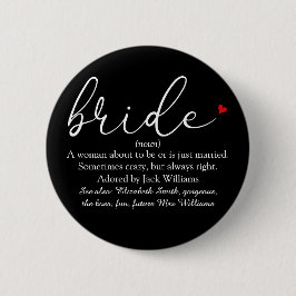 Script Bruid Definitie, Bruidsfeest, Trouwen Ronde Button 5,7 Cm
