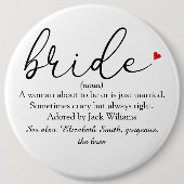 Script Bruid Definitie, Bruidsfeest, Trouwen Ronde Button 6,0 Cm (Voorkant)
