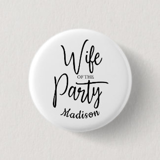Script Echtgenote van het Feest Jonggezellennaam Ronde Button 3,2 Cm