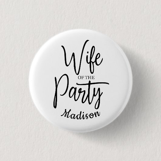 Script Echtgenote van het Feest Jonggezellennaam Ronde Button 3,2 Cm (Voorkant)