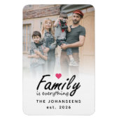 Script Family is Everything Modern Custom Photo Magneet (Verticaal)
