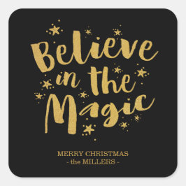 Script Geloof in de Magie Kerstmis Zwart Goud  Vierkante Sticker
