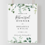 Script Green Foliage Rehearsal Dinner Welcome Poster<br><div class="desc">Dit script groene foliage repetitie welkomstbord is perfect voor een moderne trouwrepetitie. Het ontwerp is voorzien van met de hand getrokken elegante botanische eucalyptustakken en -bladeren van de waterverf,  die in prachtige boekjes en geometrische patronen zijn opgesteld.</div>