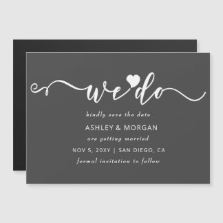 Script Grey Heart We Do Save the Date Magnetische Uitnodiging