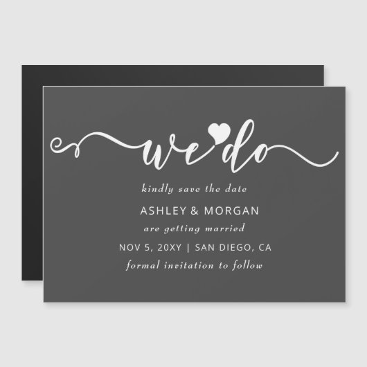 Script Grey Heart We Do Save the Date Magnetische Uitnodiging (Voorkant / Achterkant)