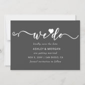 Script Grey Heart We Do Save the Date Magnetische Uitnodiging (Voorkant)