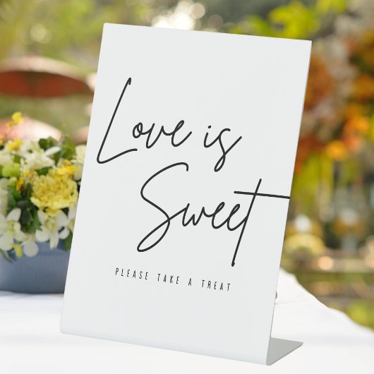 Script Love is Sweet Alsjeblieft, neem een Treat W Reclamebord Met Voetstuk