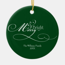 Script Merry en Bright Holiday Keramisch Ornament