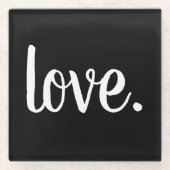 script van chic LOVE. | Glazen Onderzetter (Voorkant)