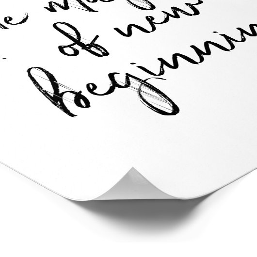 Script Vertrouw op de magie van het nieuwe begin W Poster (Hoek)