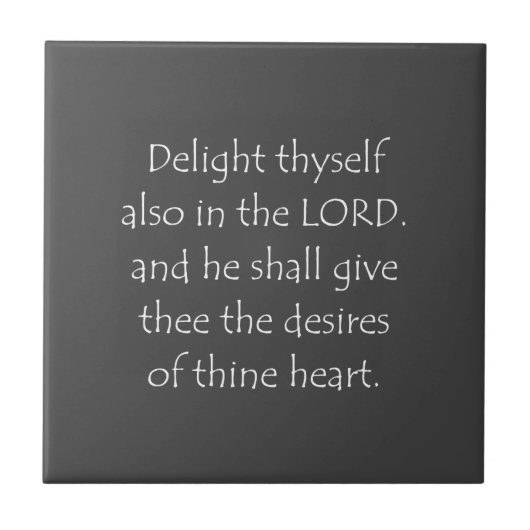 Scriptcitaat Psalms 37 4 Tegeltje (Voorkant)